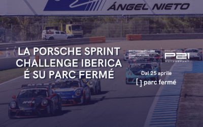 La Porsche Sprint Challenge Ibérica debutta su Parc Fermé